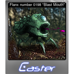 Flanx number 0198 "Blast Mouth" (Foil)