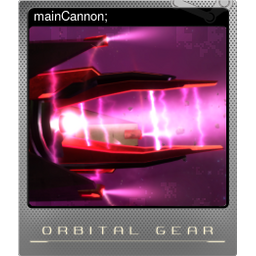 mainCannon; (Foil)