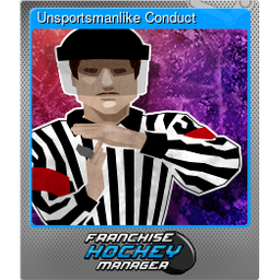 Unsportsmanlike Conduct (Foil)