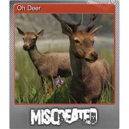 Oh Deer (Foil)