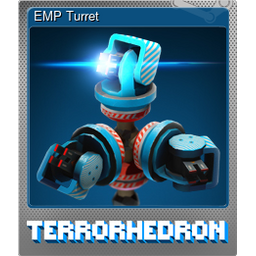 EMP Turret (Foil)