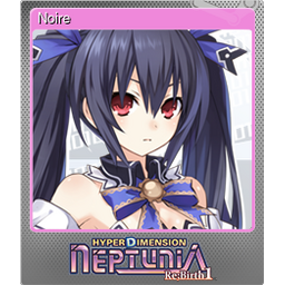 Noire (Foil Trading Card)