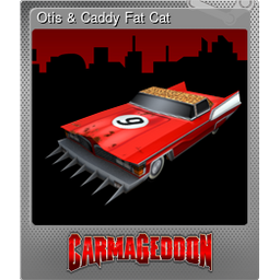 Otis & Caddy Fat Cat (Foil)