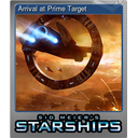 Arrival at Prime Target (Foil)