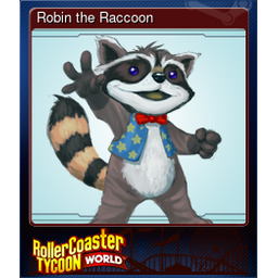 Robin the Raccoon