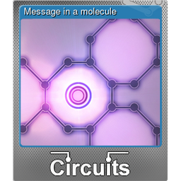 Message in a molecule (Foil)
