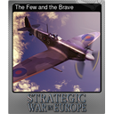 The Few and the Brave (Foil)