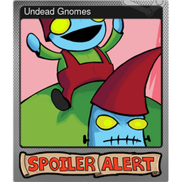 Undead Gnomes (Foil Trading Card)