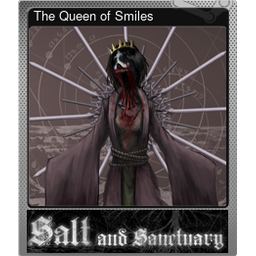 The Queen of Smiles (Foil)