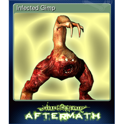 Infected Gimp