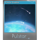 Pulstar Buddies (Foil)