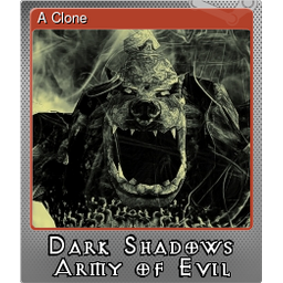 A Clone (Foil)