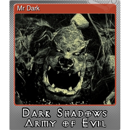 Mr Dark (Foil)