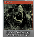 The Evil (Foil)