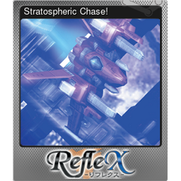 Stratospheric Chase! (Foil)