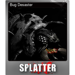 Bug Desaster (Foil)