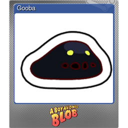 Gooba (Foil)