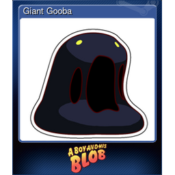 Giant Gooba