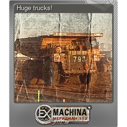 Huge trucks! (Foil)