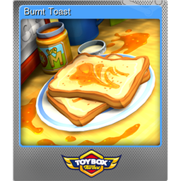 Burnt Toast (Foil)