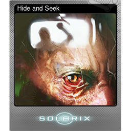 Hide and Seek (Foil)