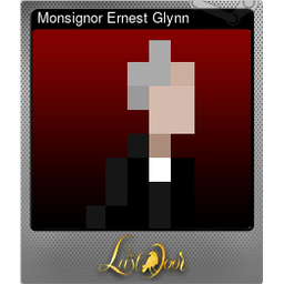 Monsignor Ernest Glynn (Foil)