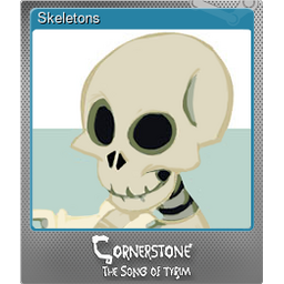 Skeletons (Foil)