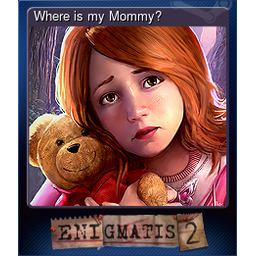 Where is my Mommy?