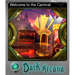 Welcome to the Carnival (Foil)