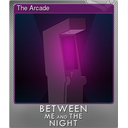 The Arcade (Foil)