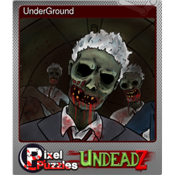 UnderGround (Foil)