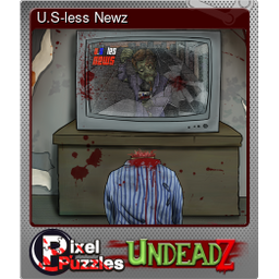 U.S-less Newz (Foil)