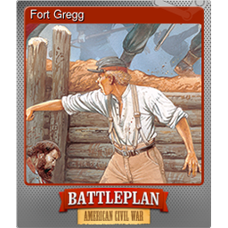 Fort Gregg (Foil)