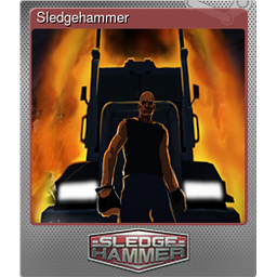 Sledgehammer (Foil)