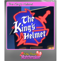 The Kings Helmet (Foil)