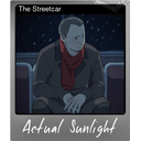 The Streetcar (Foil)