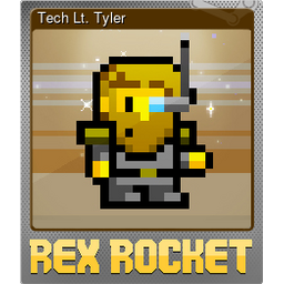 Tech Lt. Tyler (Foil)