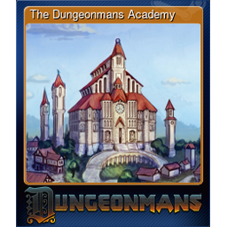 The Dungeonmans Academy