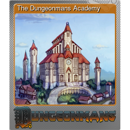 The Dungeonmans Academy (Foil)