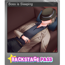 Boss is Sleeping (Foil)