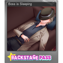 Boss is Sleeping (Foil)