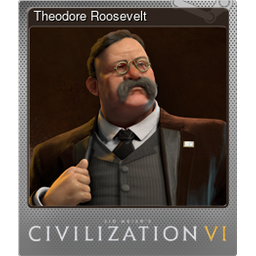 Theodore Roosevelt (Foil)