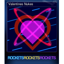 Valentines Nukes