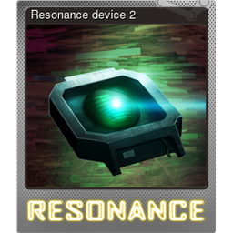 Resonance device 2 (Foil)