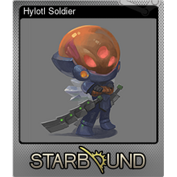 Hylotl Soldier (Foil)