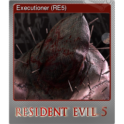 Executioner (RE5) (Foil)
