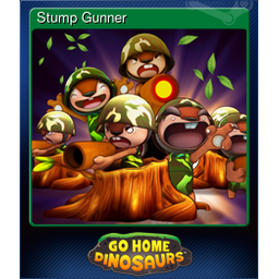 Stump Gunner