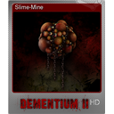 Slime-Mine (Foil)