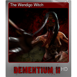 The Wendigo Witch (Foil)