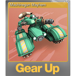 Machinegun Mayhem (Foil)